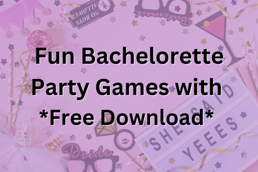 Fun Bachelorette Party Games to Make the Night Memorable - Free Download Available HMDesignStudioUS