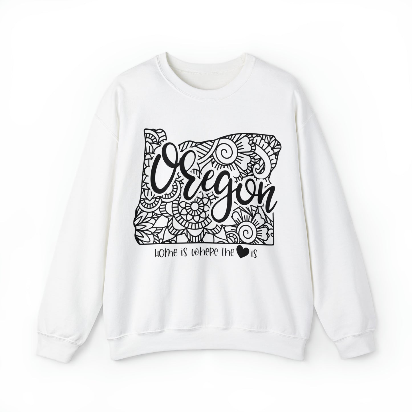 Home is Where the Heart is Oregon Sweatshirt