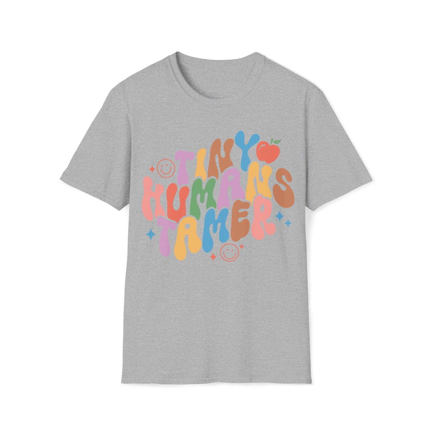 Tiny Human Tamer Shirt for Teachers
