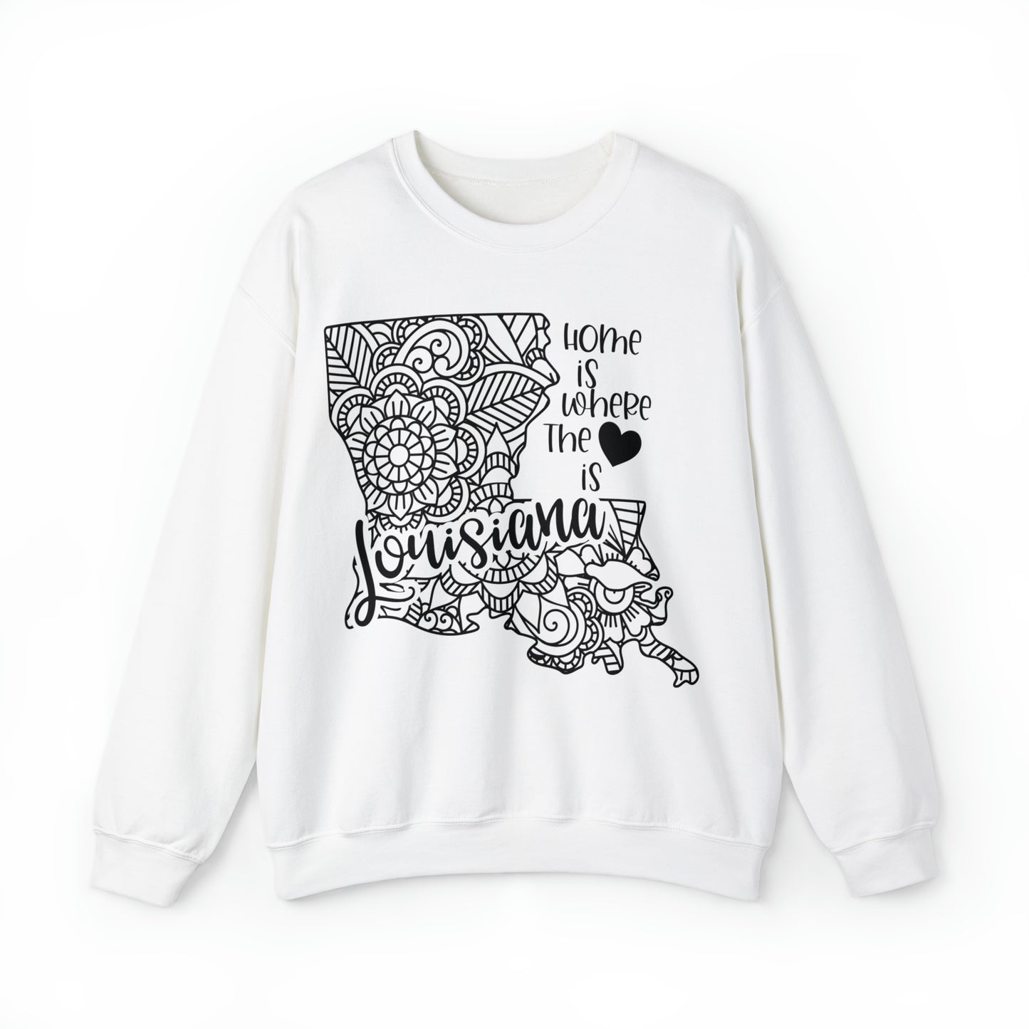 Home is Where the Heart is Louisiana Sweatshirt