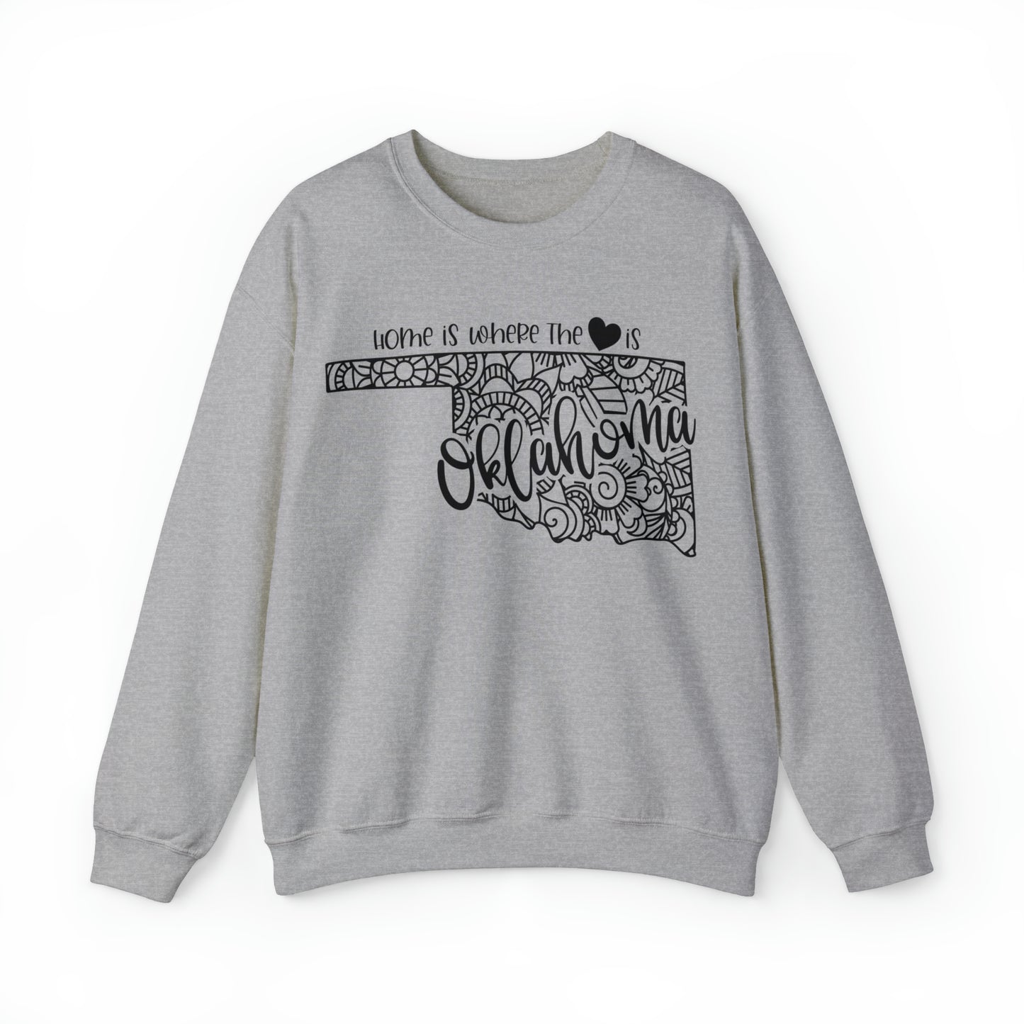 Home is Where the Heart is Oklahoma Sweatshirt