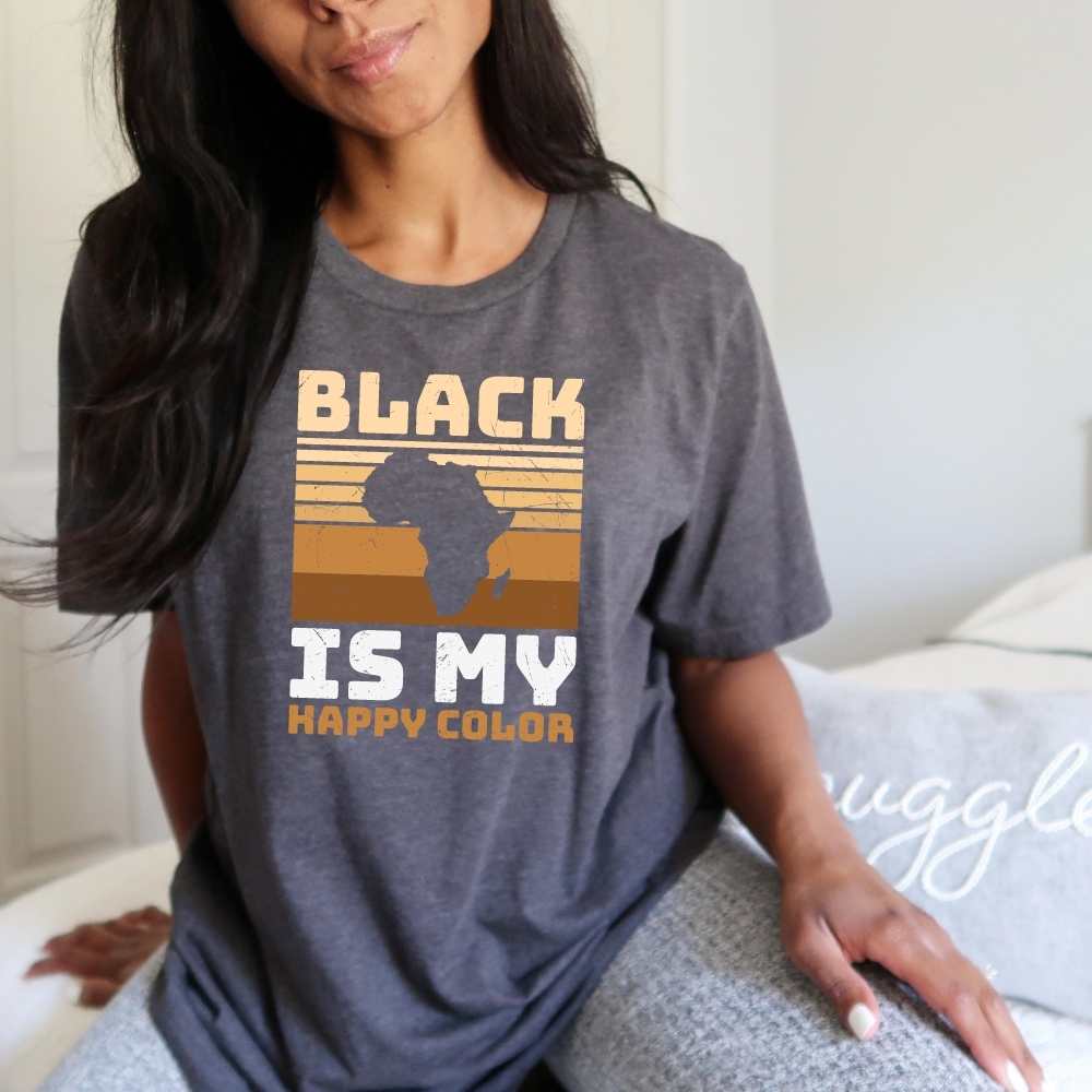 Black Is My Happy Color, Black Pride Shirt