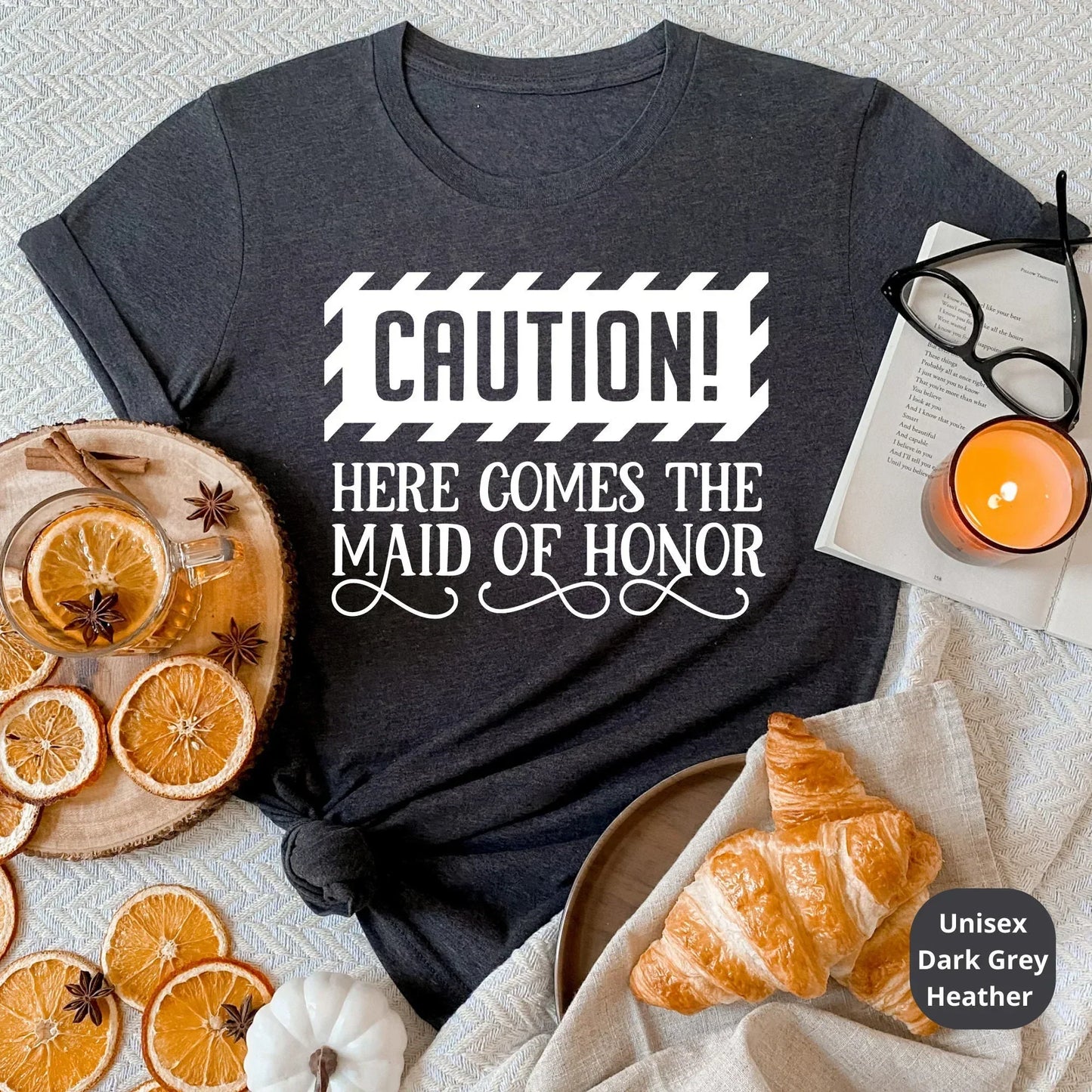 Caution Funny Bachelorette Party Shirts, Funny Bridesmaids Gifts
