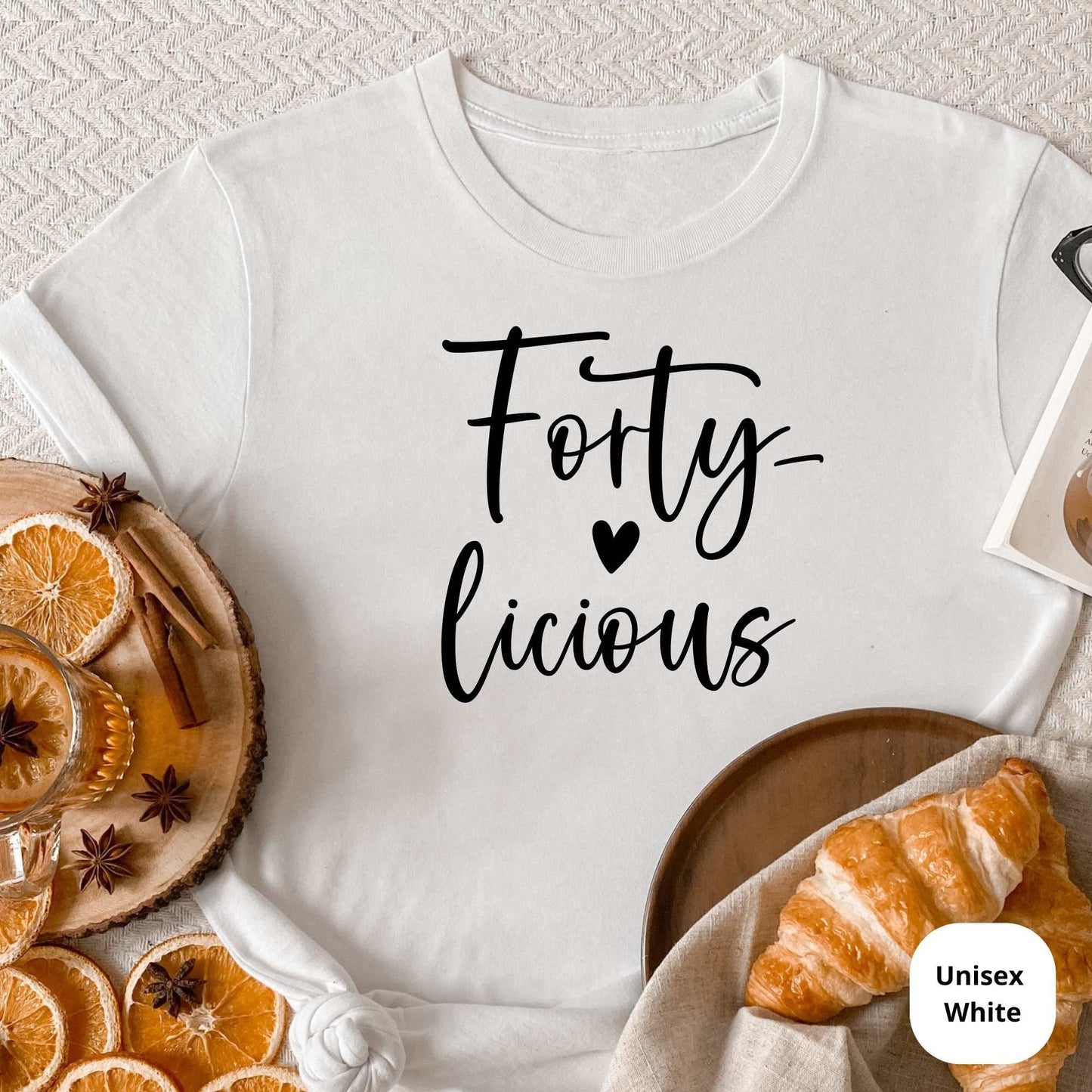 Forty-Licioius & Forty-Licious Squad, 40th Birthday Party Shirts