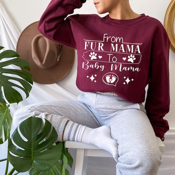 From Fur Mama to Baby Mama, Funny Pregnancy & Gender Reveal Shirt, The Perfect Keepsake for Your Pregnancy