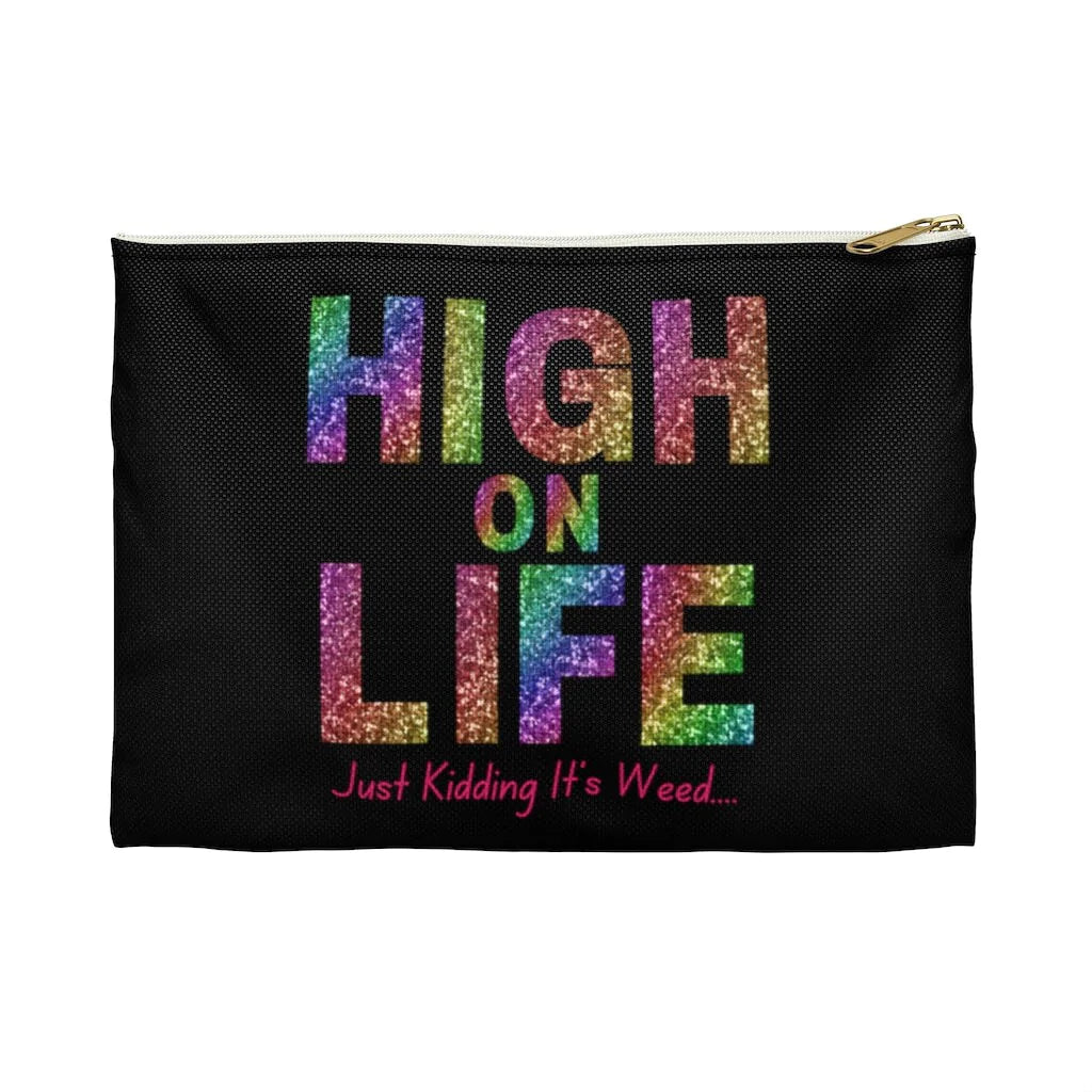 pothead cosmetics High on Life, Just Kidding It's Weed! Funny Bag – HMDesignStudioUS