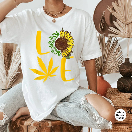 Love Sunflower Stoner Shirt