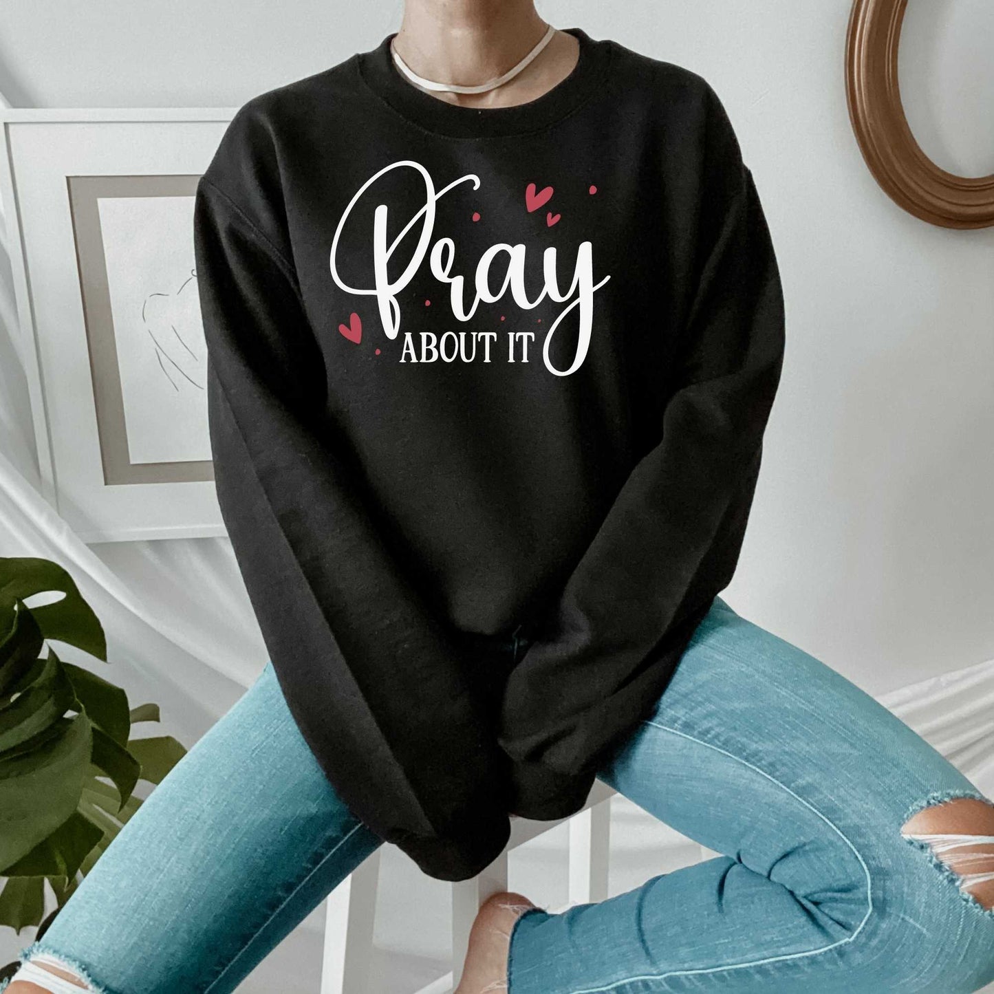 Pray About It, Women's Faith Shirts about Jesus
