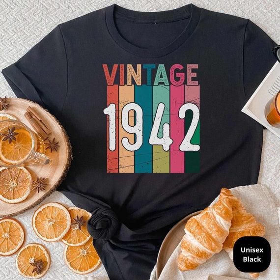 Vintage 1942 Shirt! Celebrate a Lifetime of Memories with Our Funny 80th Birthday Shirt
