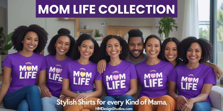 Mom Collection - HMDesignStudioUS