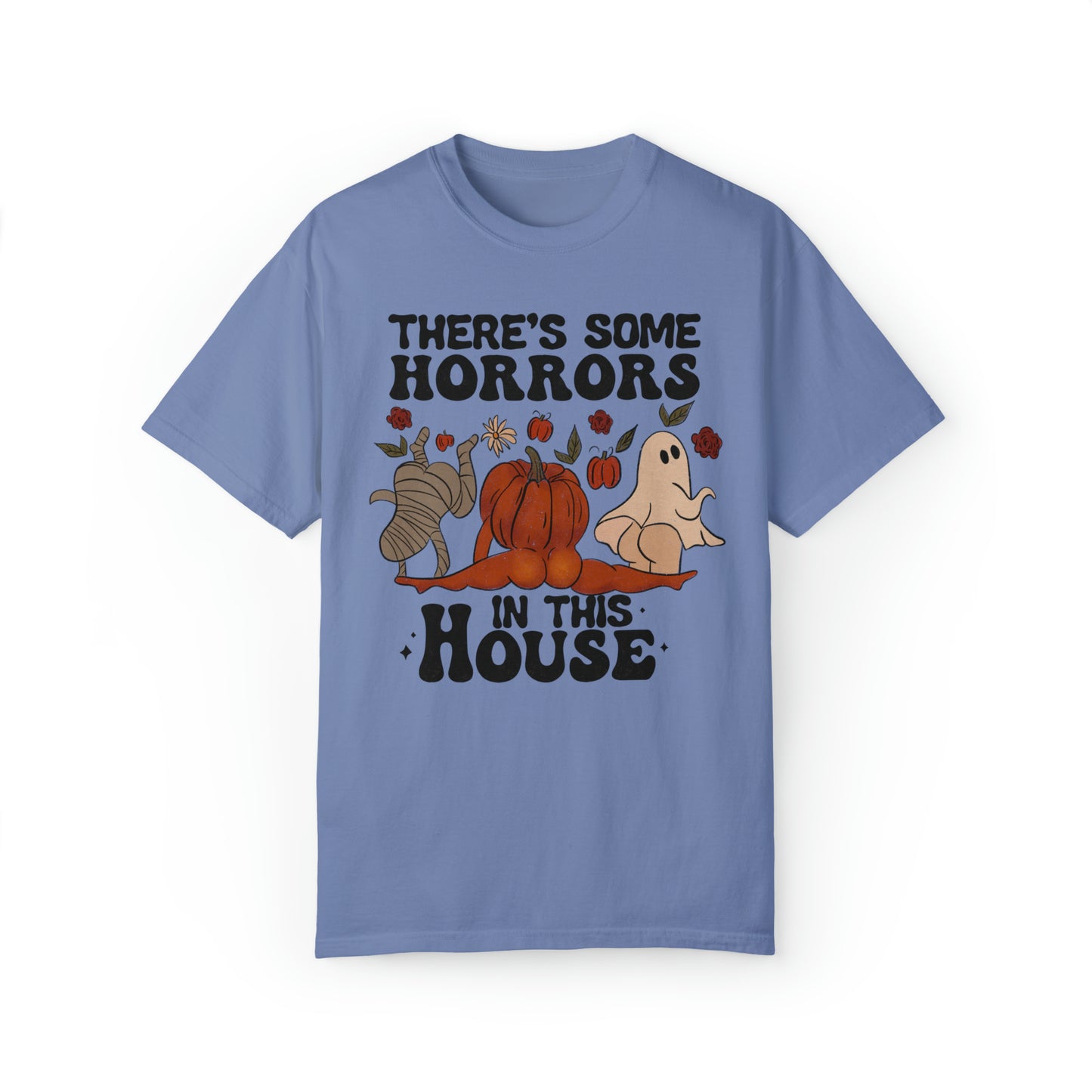 There's Some Horrors in this House, Comfort Colors Funny Halloween Ghost Shirt