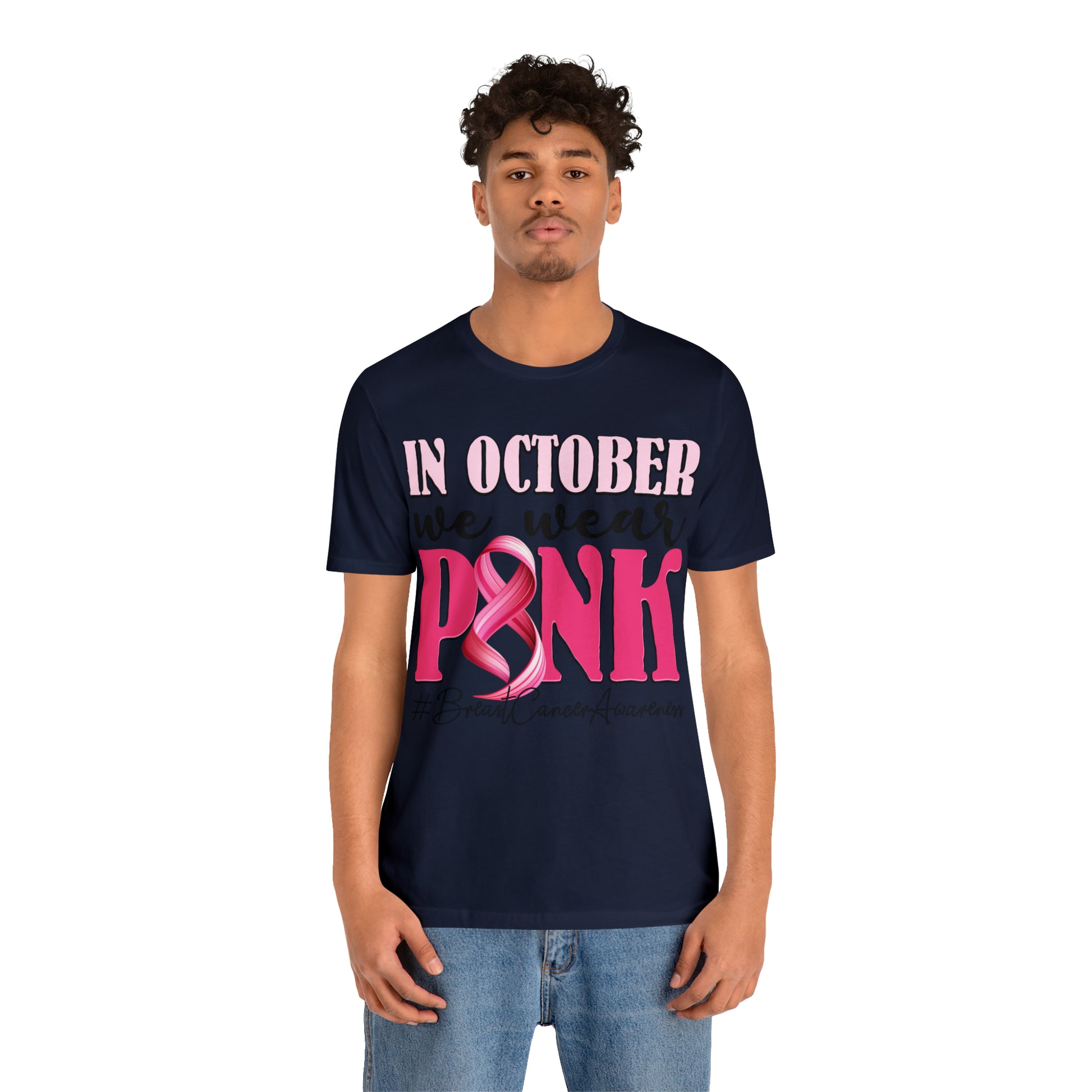 Copy of In October We Wear Pink Breast Cancer Awareness Shirt