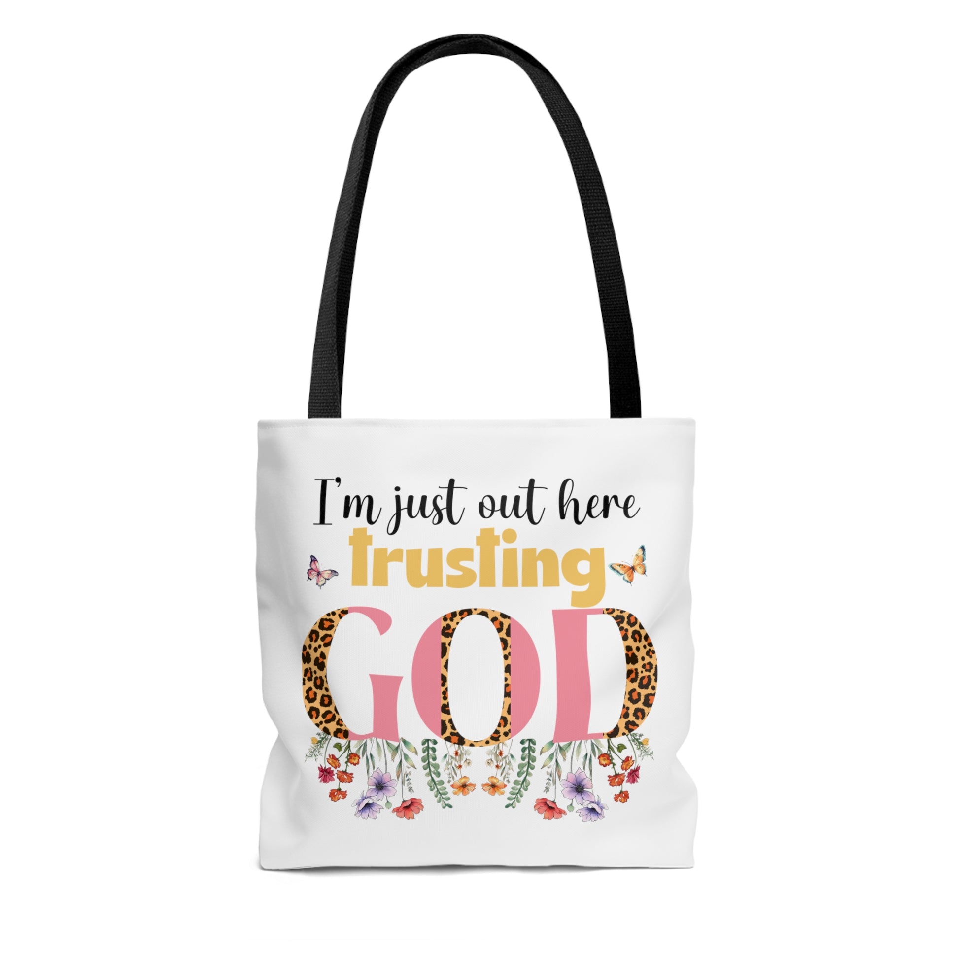 I'm Just Out Here Trusting God, Christian Tote Bag