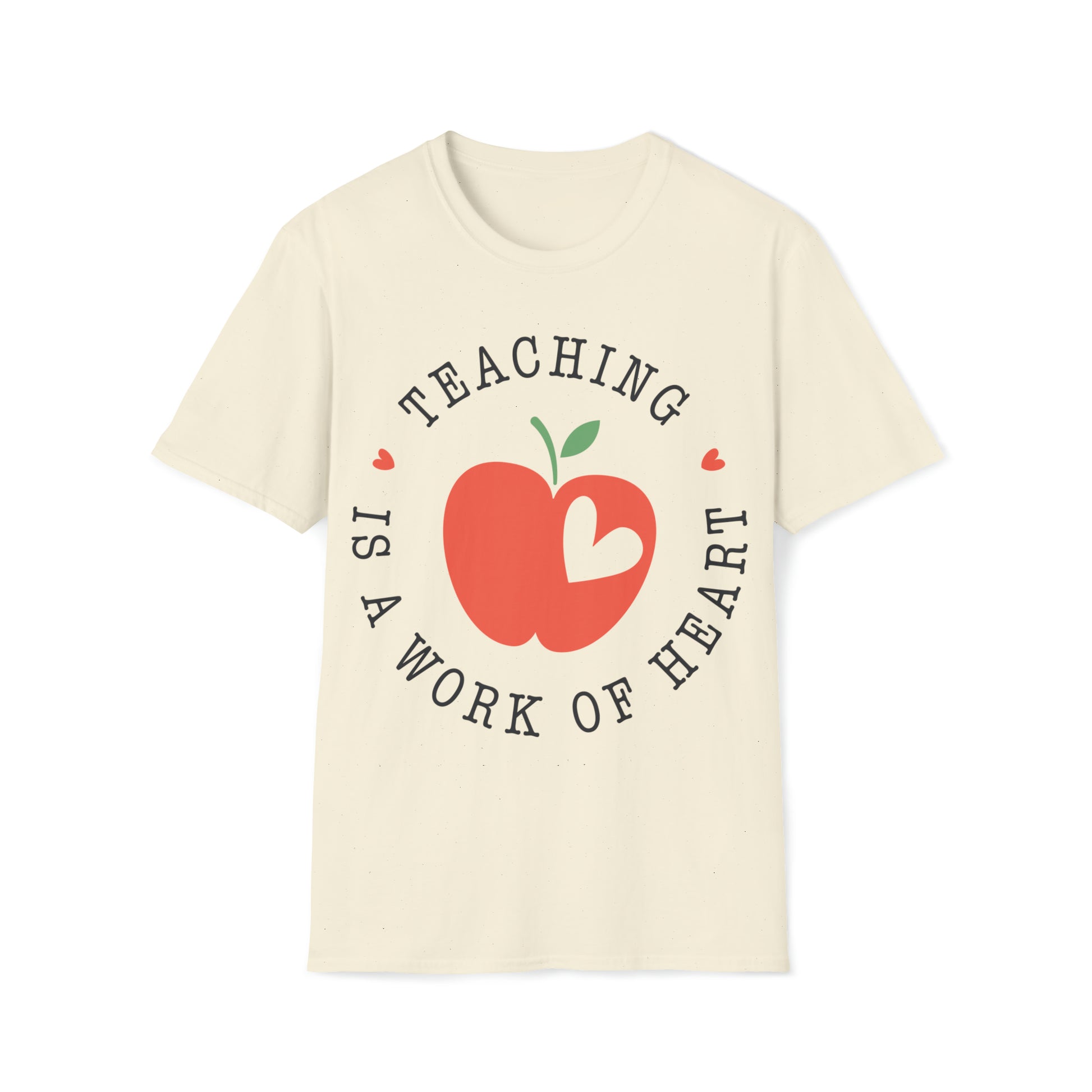 Teaching is a Work of Heart Shirt for Teachers