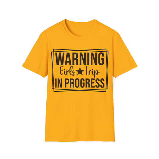 Warning Girls Trip in Progress T-Shirt