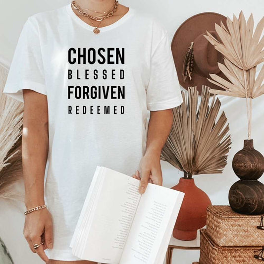 Chosen Blessed Forgiven Redeemed Christian Shirt