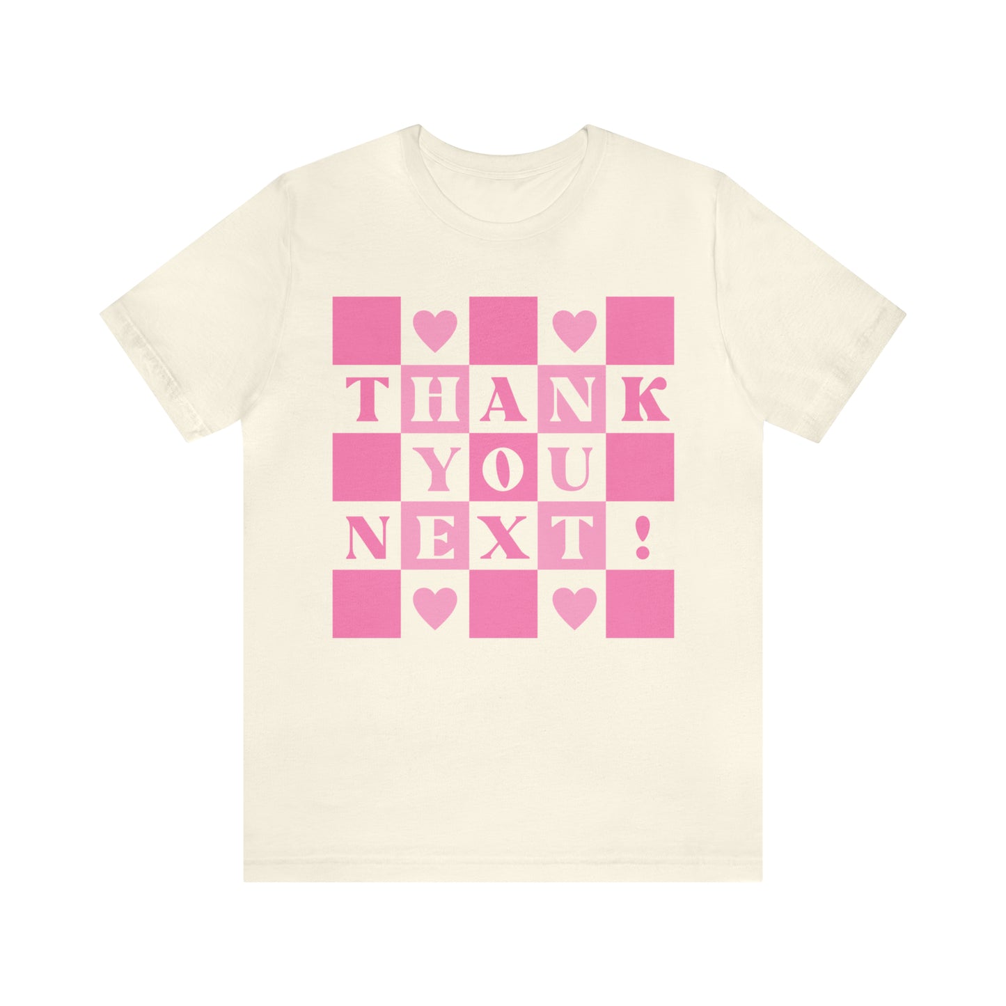 Thank You Next Funny Sarcastic Shirt for Girls