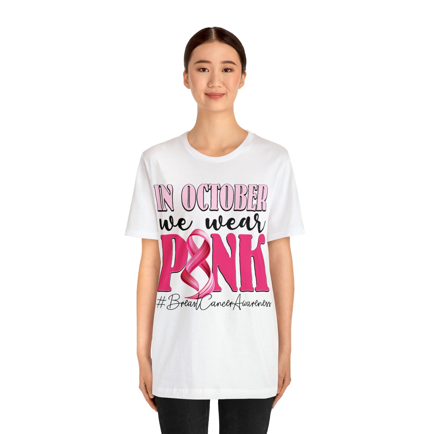 Copy of In October We Wear Pink Breast Cancer Awareness Shirt