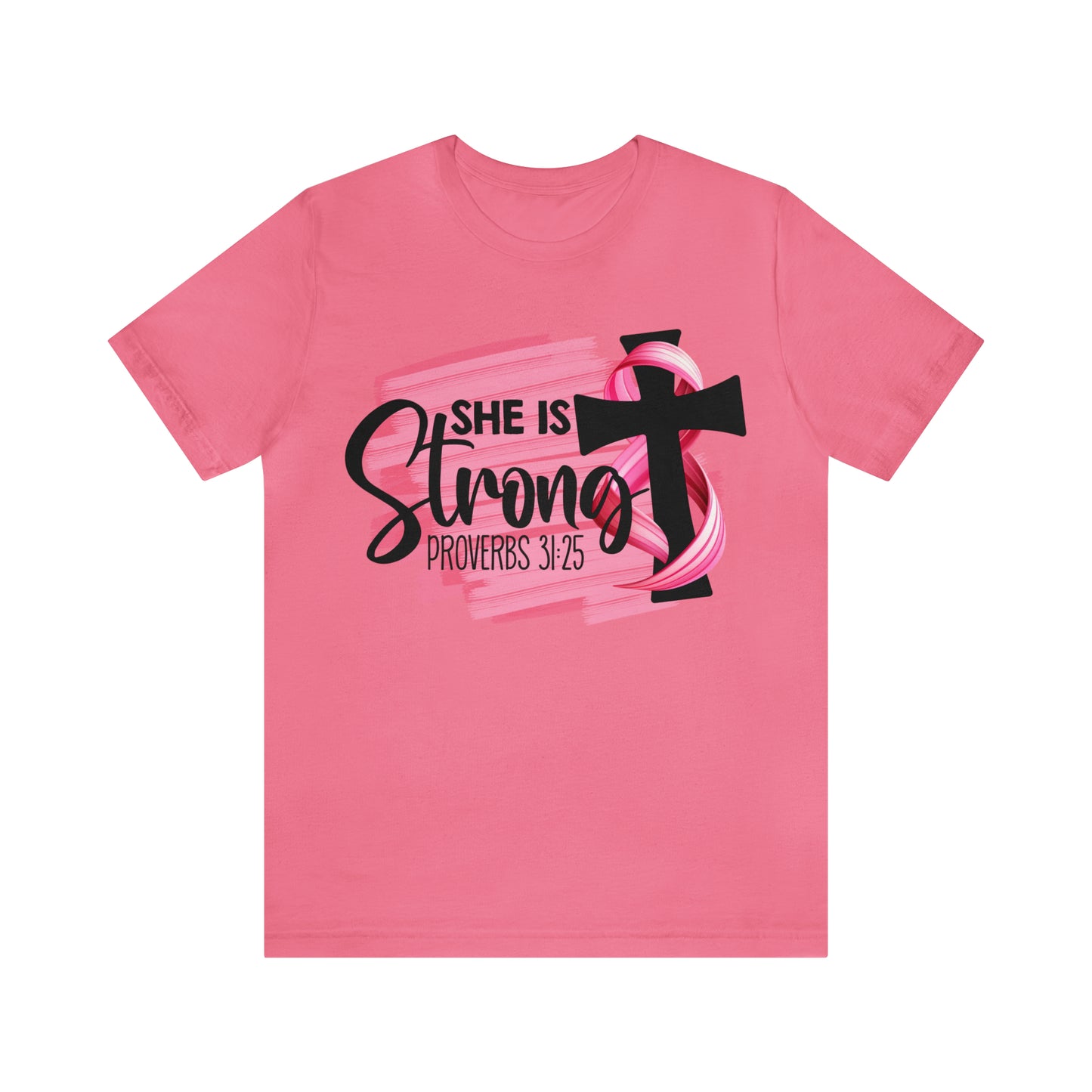 She is Strong Proverbs Breast Cancer Awareness Shirt