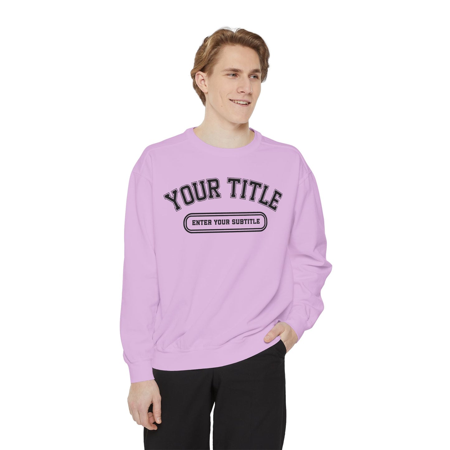 Custom Comfort Colors Sweatshirt – Personalized Title Crewneck