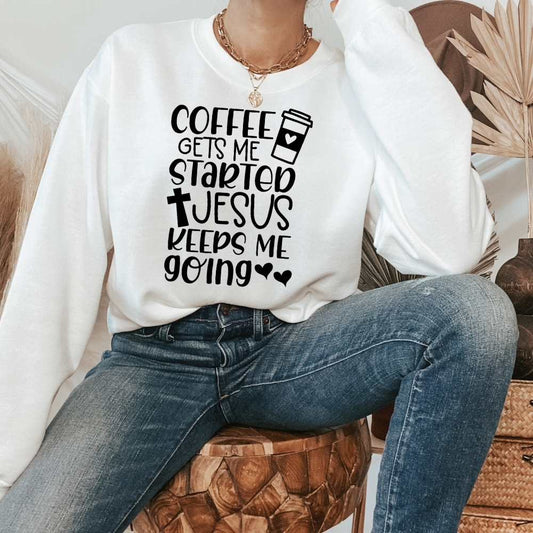 Coffee Starts me Jesus Keeps Me Going Christian Shirt