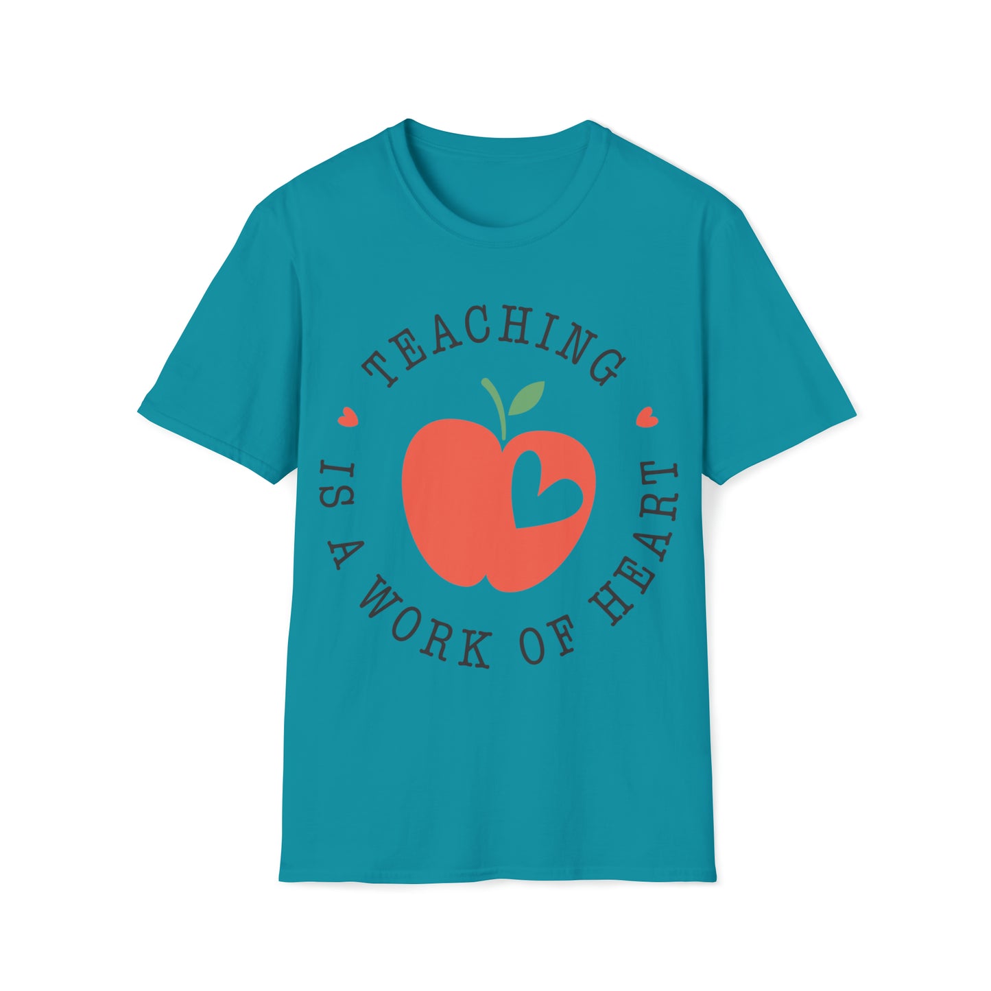 Teaching is a Work of Heart Shirt for Teachers