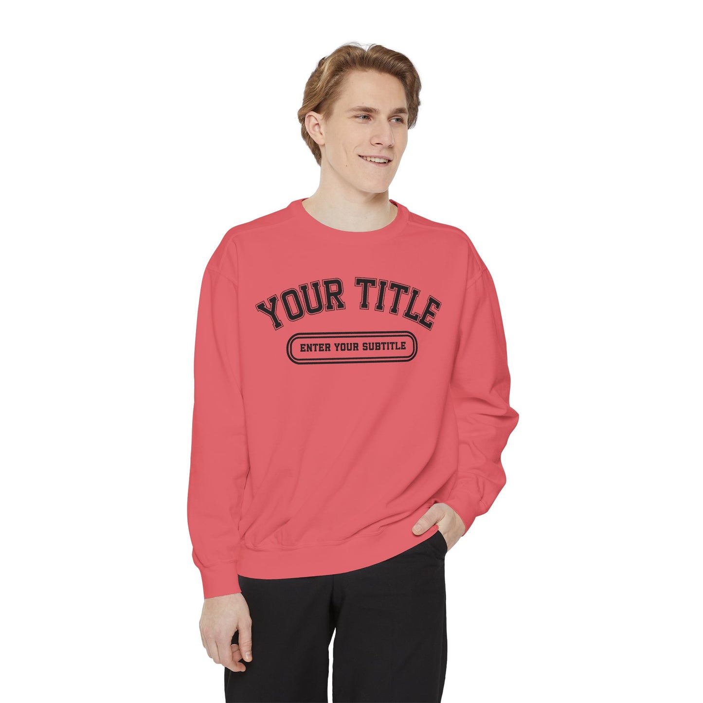 Custom Comfort Colors Sweatshirt – Personalized Title Crewneck