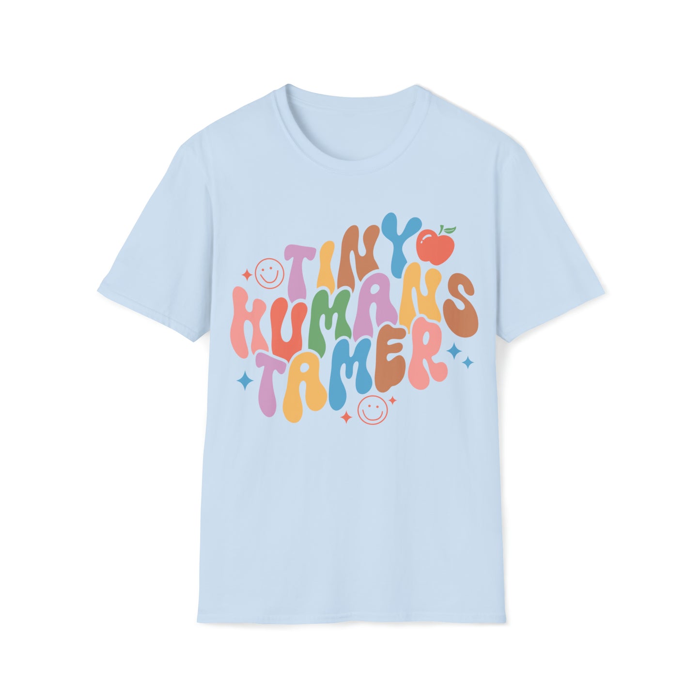 Tiny Human Tamer Shirt for Teachers