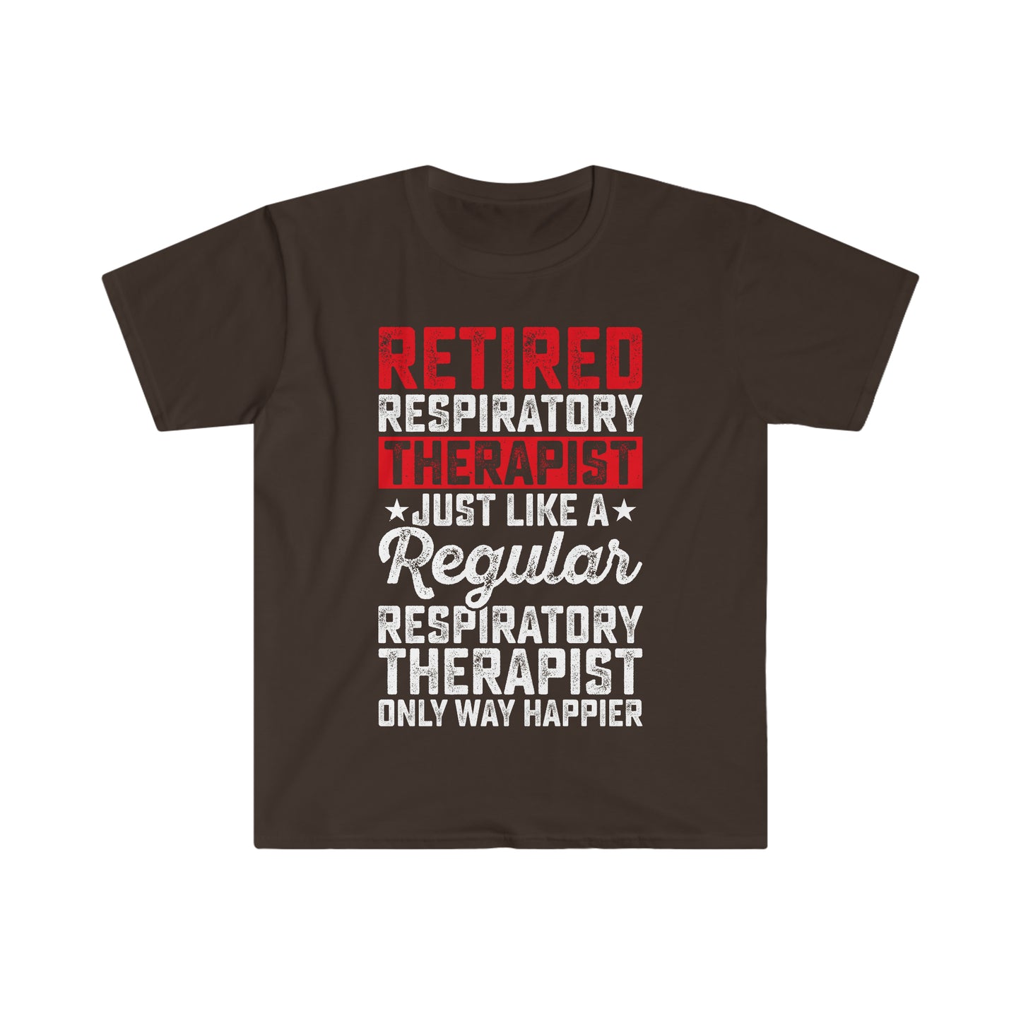 Funny Respiratory Therapist Retirement Shirt