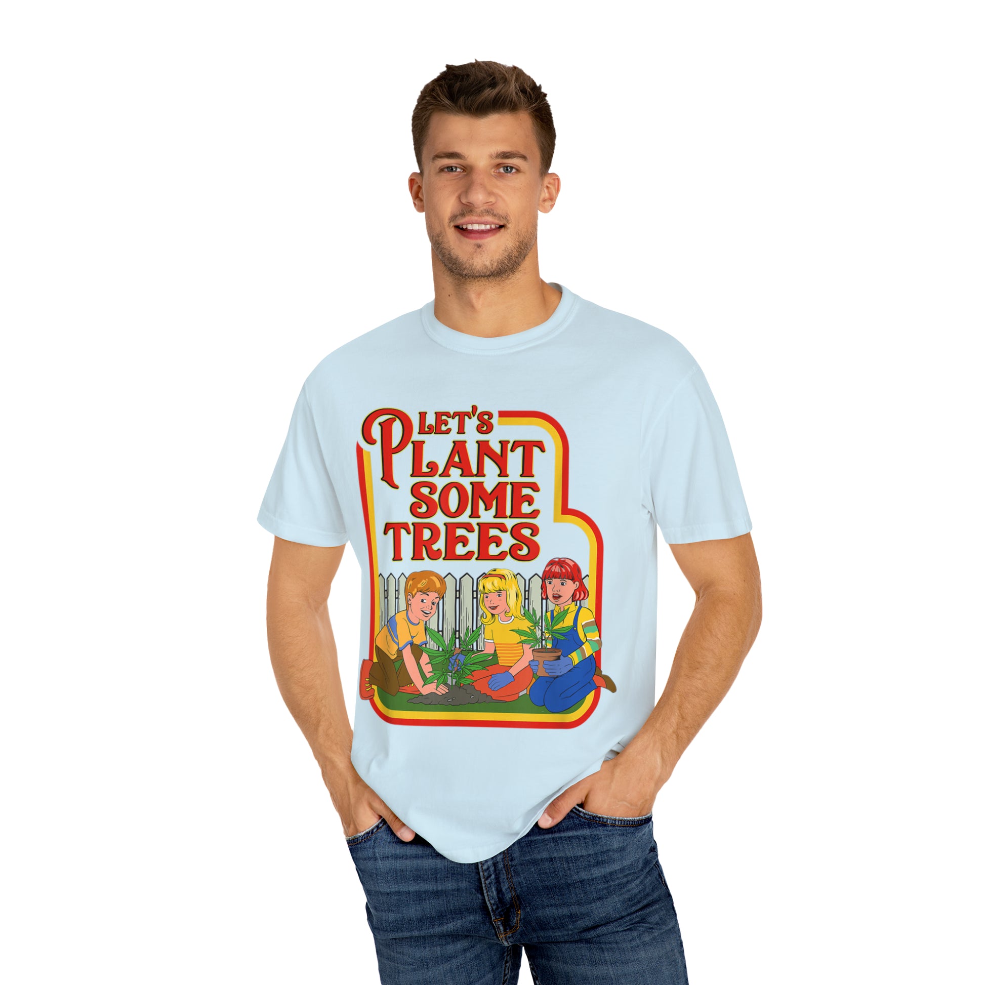 Let's Plant Some Trees, Comfort Colors Stoner Shirt