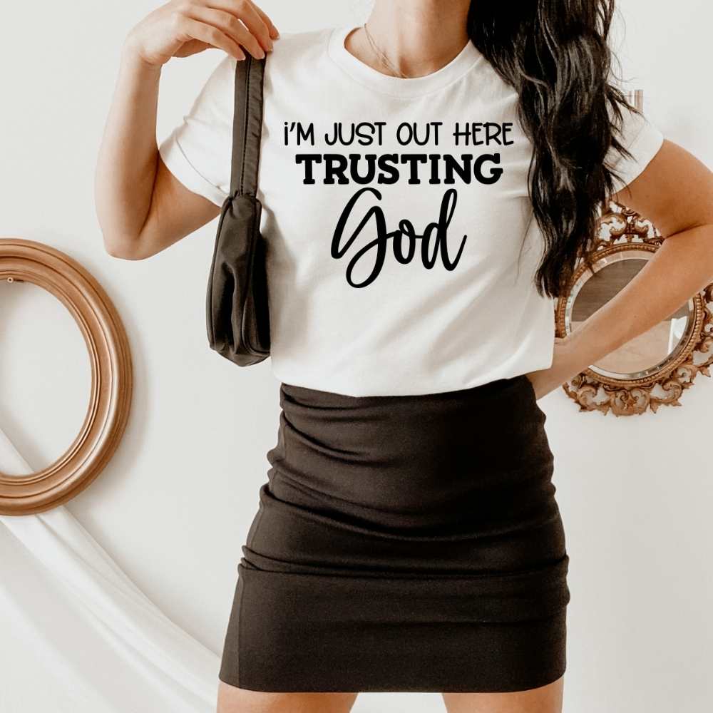 Trusting God Christian Shirt for Women