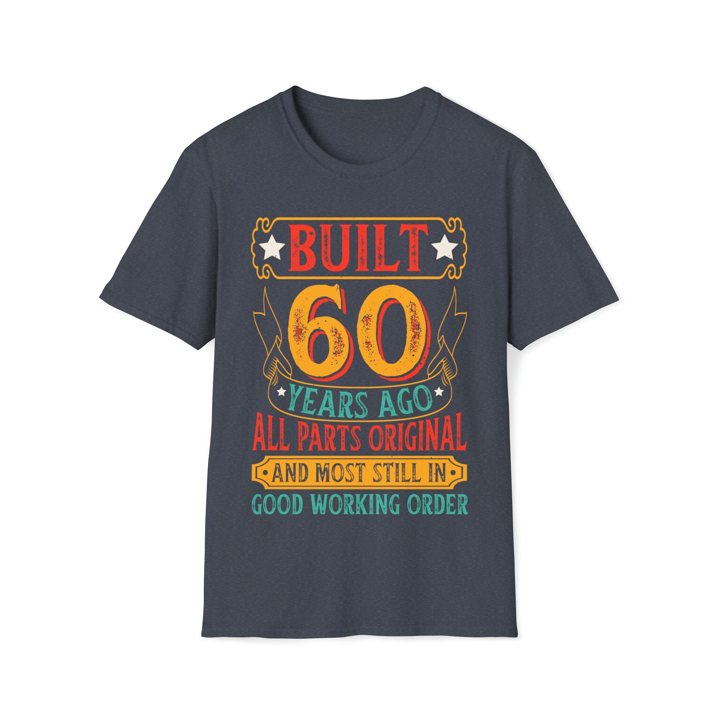 Built 60 Years Ago, 60th Birthday Shirt