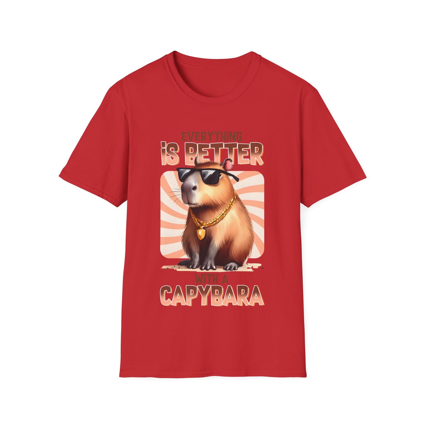 Everything Is Better with a Capybara T-Shirt