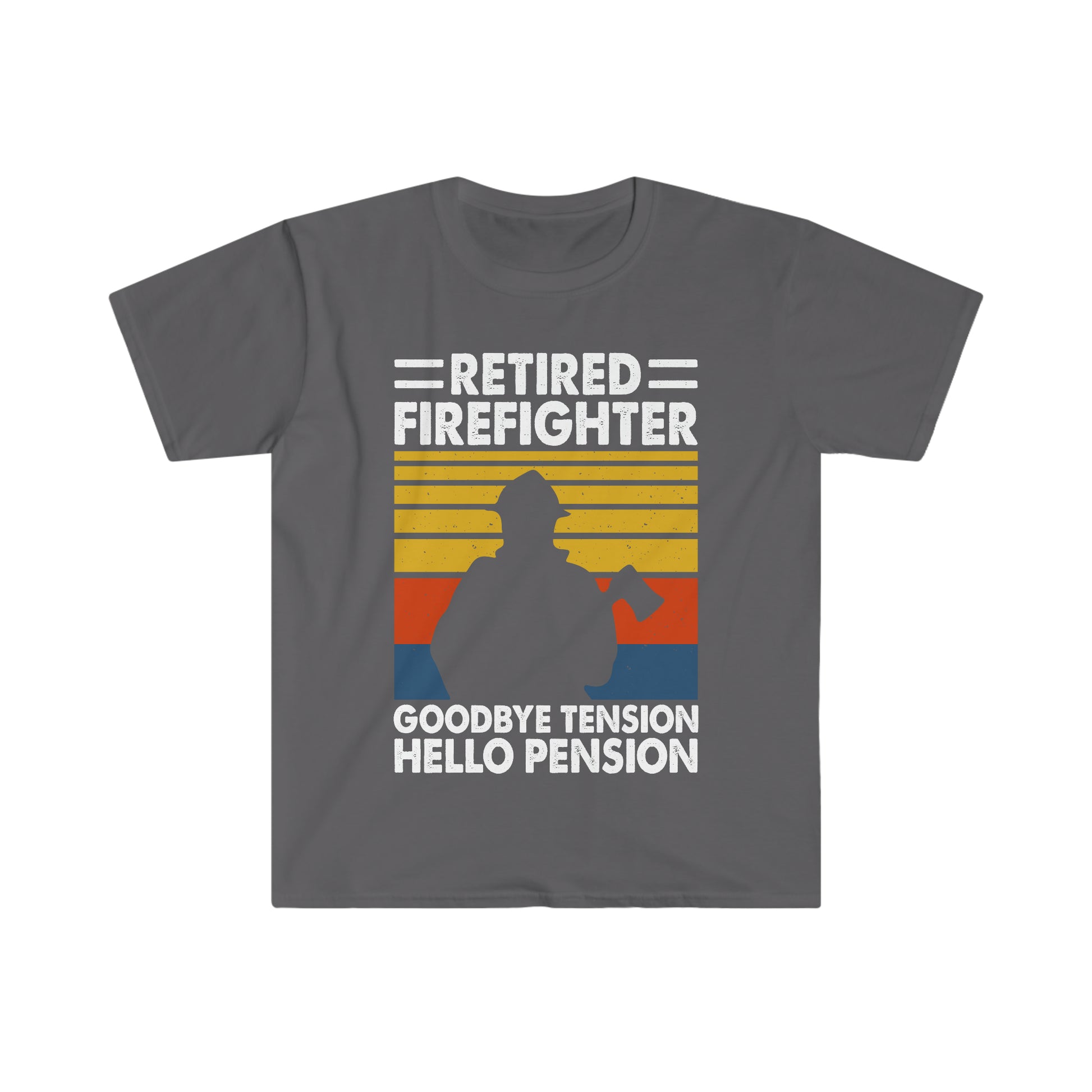 Good Bye Tension Hello Pension, Retired Firefighter Shirt