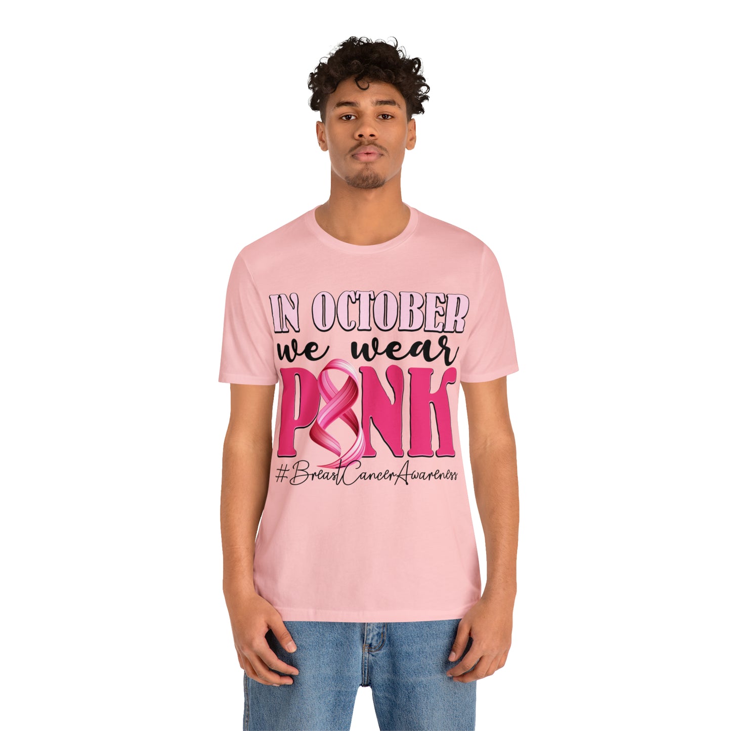 Copy of In October We Wear Pink Breast Cancer Awareness Shirt