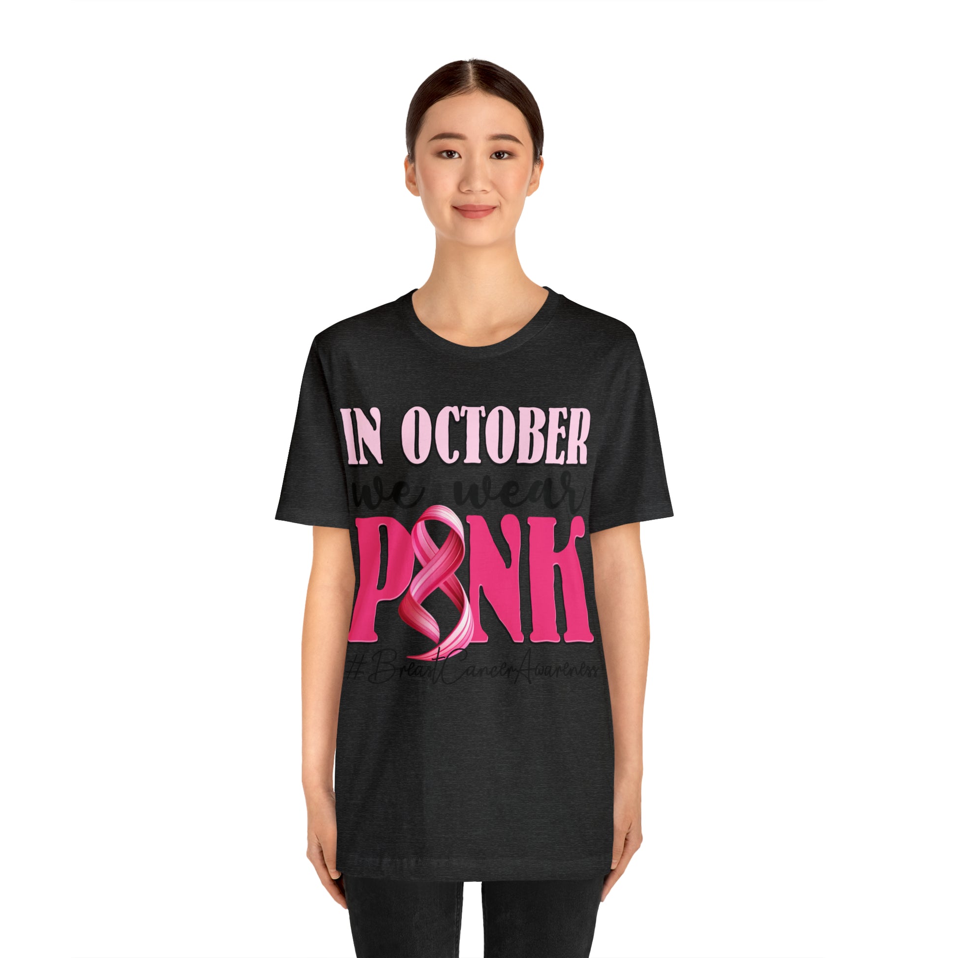 Copy of In October We Wear Pink Breast Cancer Awareness Shirt