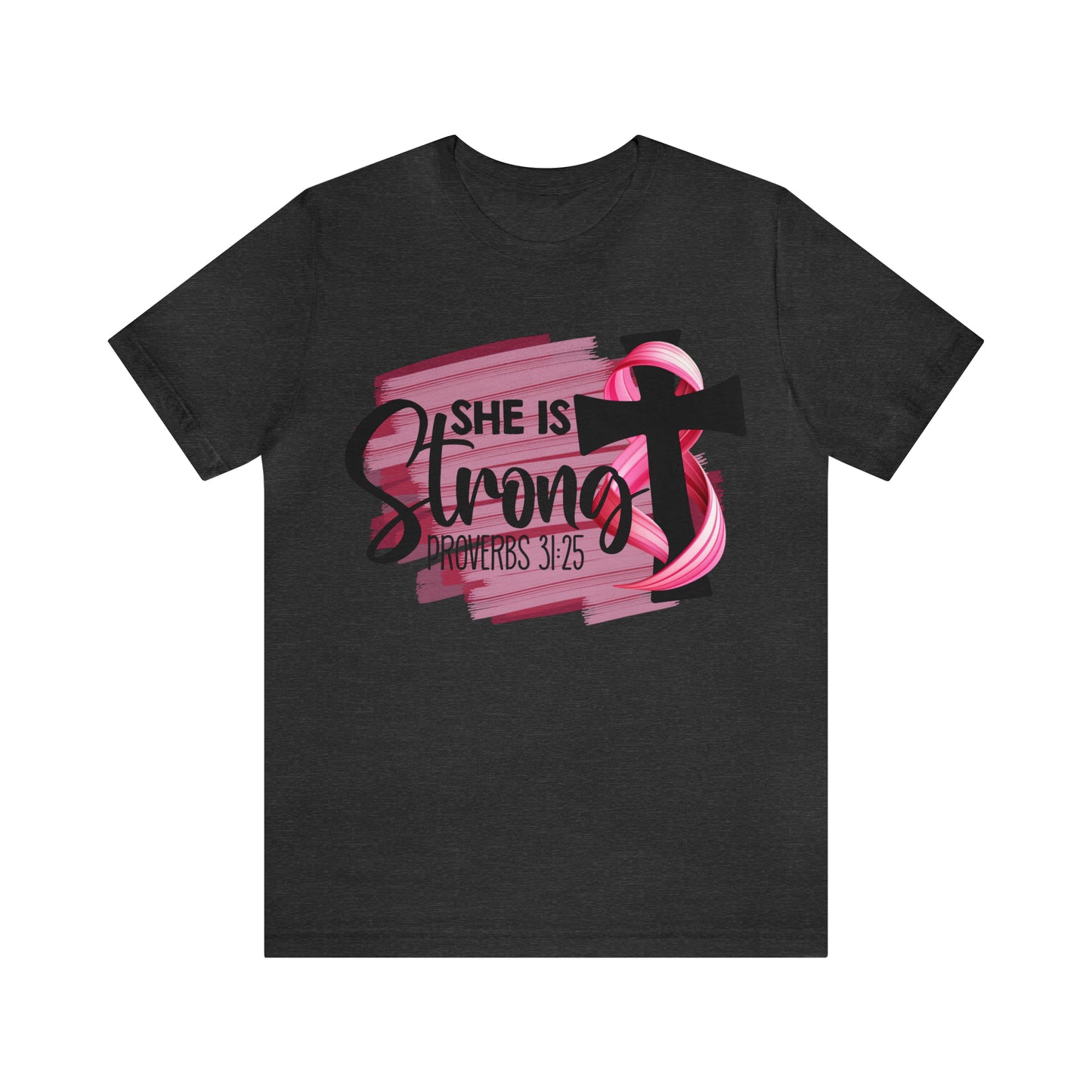 She is Strong Proverbs Breast Cancer Awareness Shirt