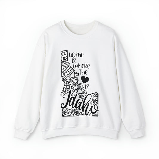 Home is Where the Heart is Idaho Sweatshirt