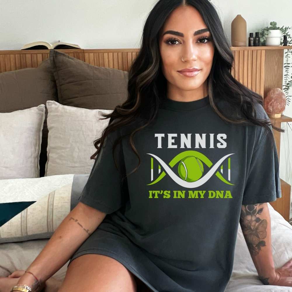 Tennis It's In My DNA Tennis Player Shirt