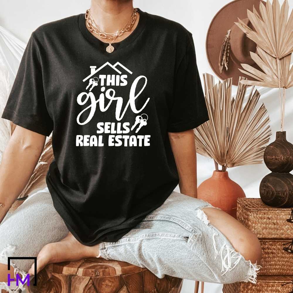 This Girl Sells Real Estate, Funny Real Estate Agent Shirt, Great for Real Estate Marketing