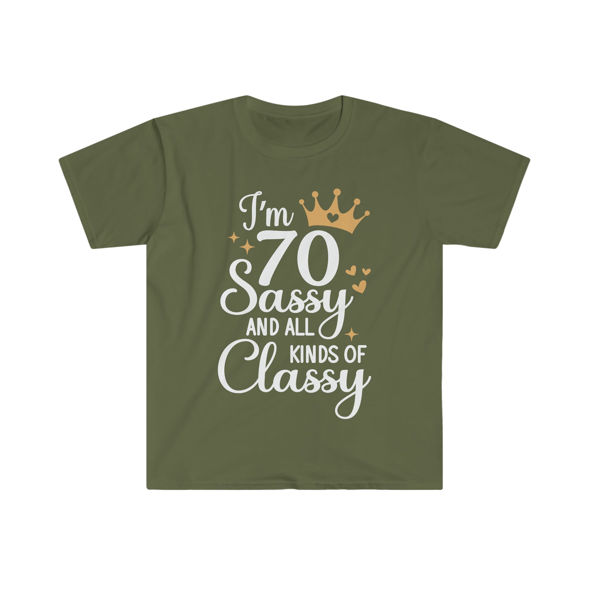 70 Sassy and All Kinds of Classy, 70th Birthday Shirt for Women