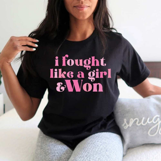 I Fought Like a Girl and Won Breast Cancer Awareness Shirt