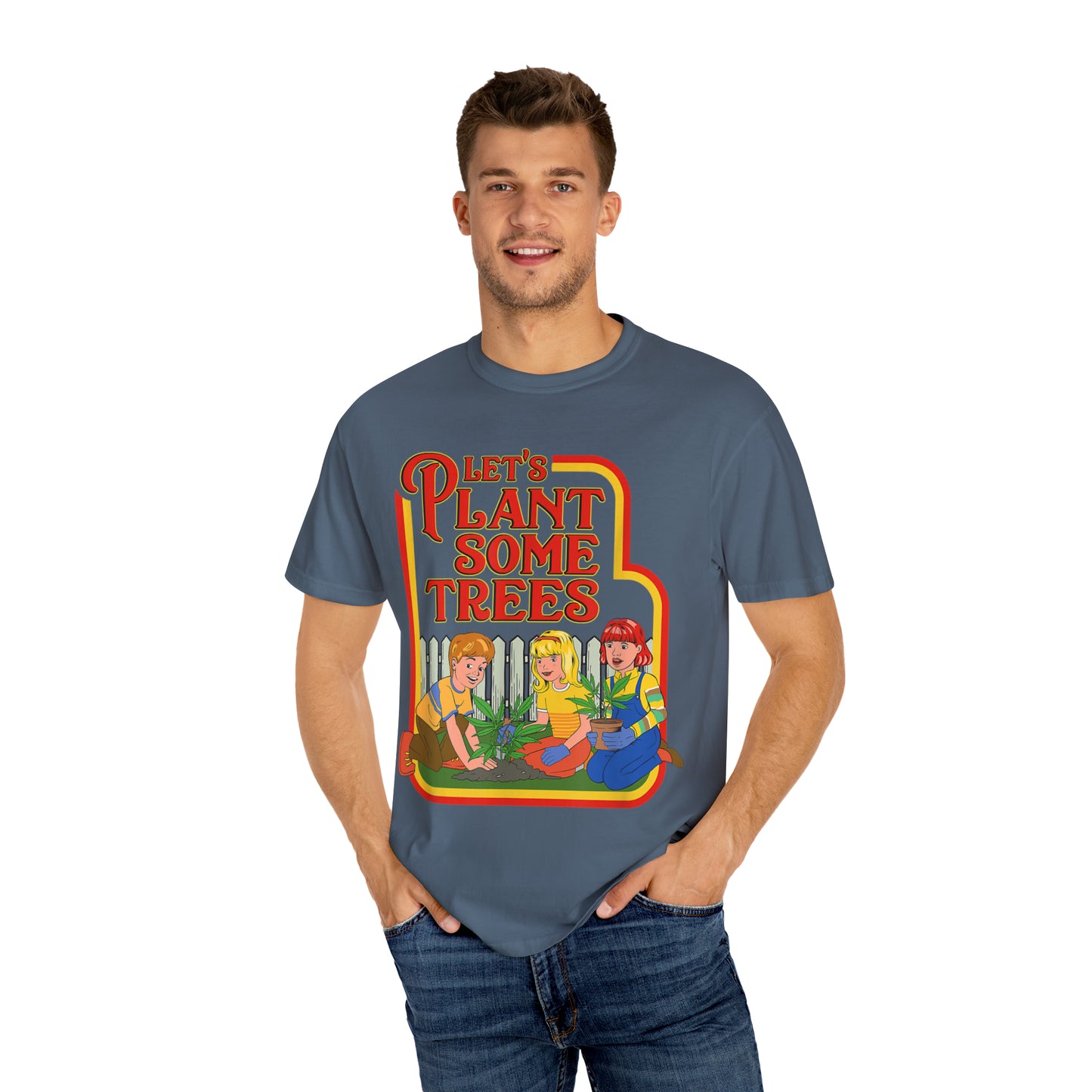 Let's Plant Some Trees, Comfort Colors Stoner Shirt