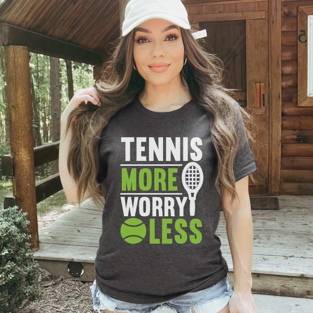 Tennis More Worry Less Tennis Player Shirt