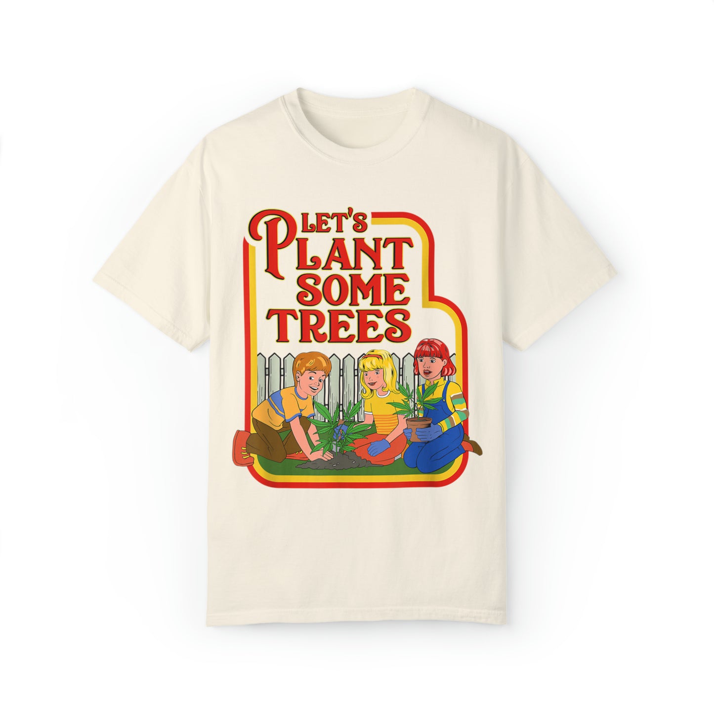 Let's Plant Some Trees, Comfort Colors Stoner Shirt