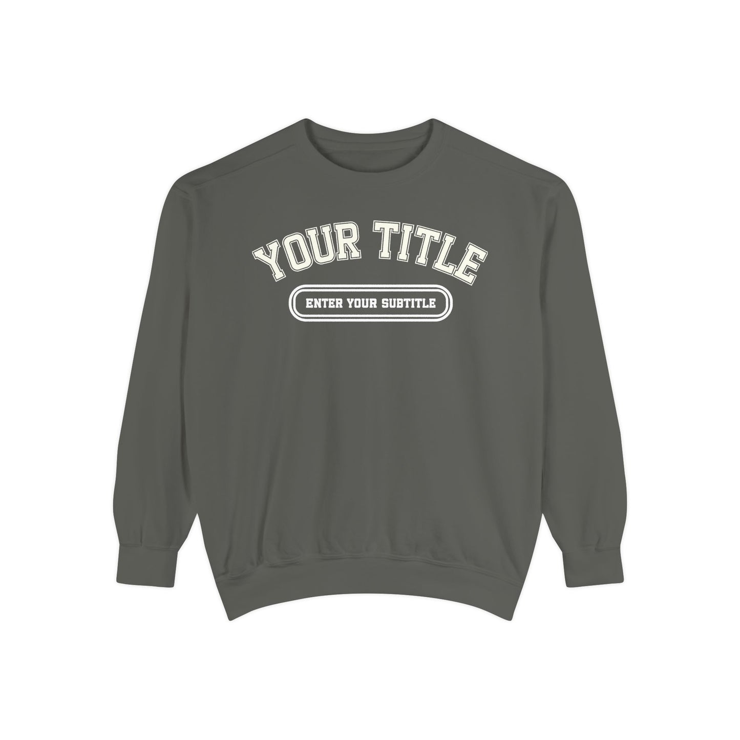 Custom Comfort Colors Sweatshirt – Personalized Title Crewneck