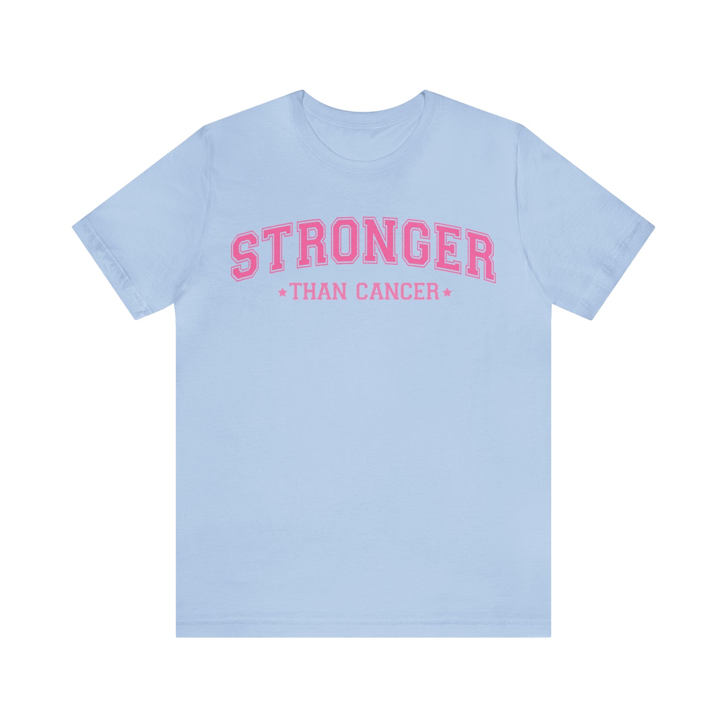 Stronger Than Cancer Breast Cancer Shirt