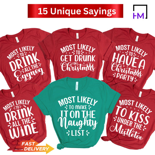 Most Likely To, Funny Christmas Family Shirts
