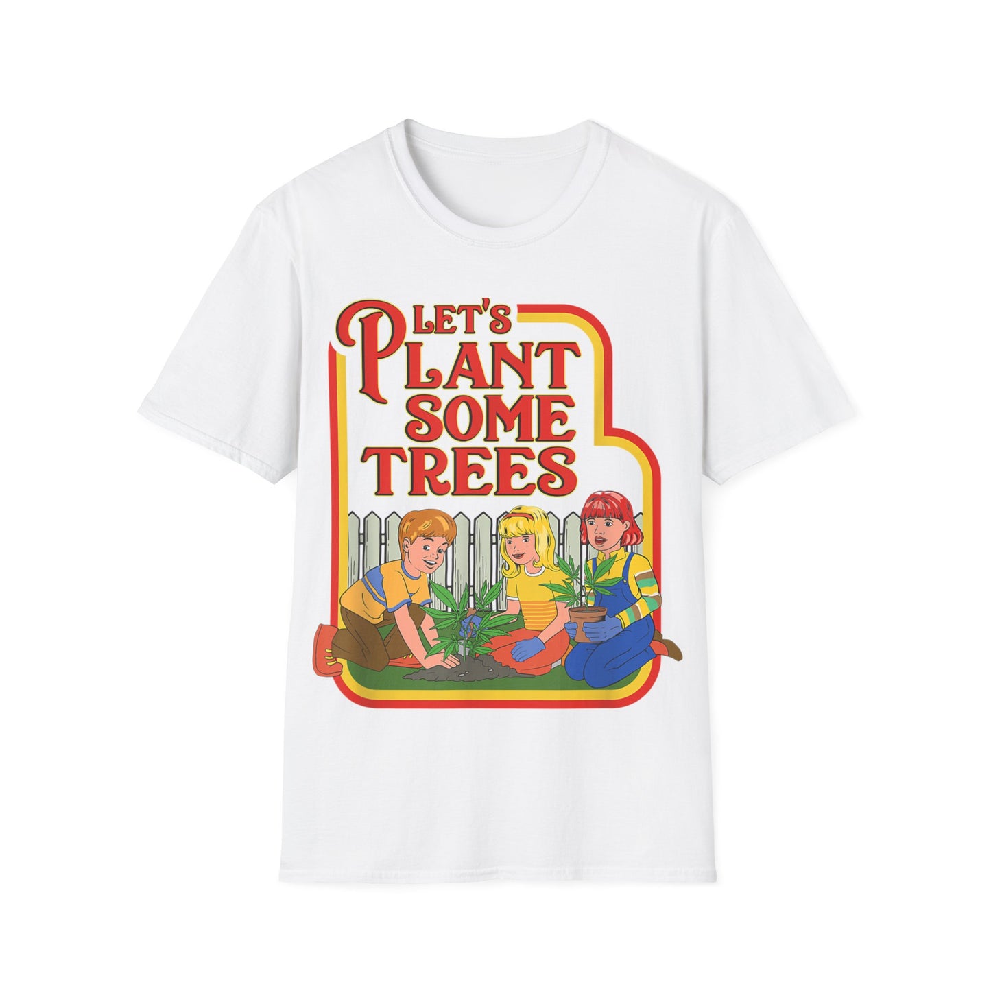 Let's Plant Some Trees Funny Stoner Shirt