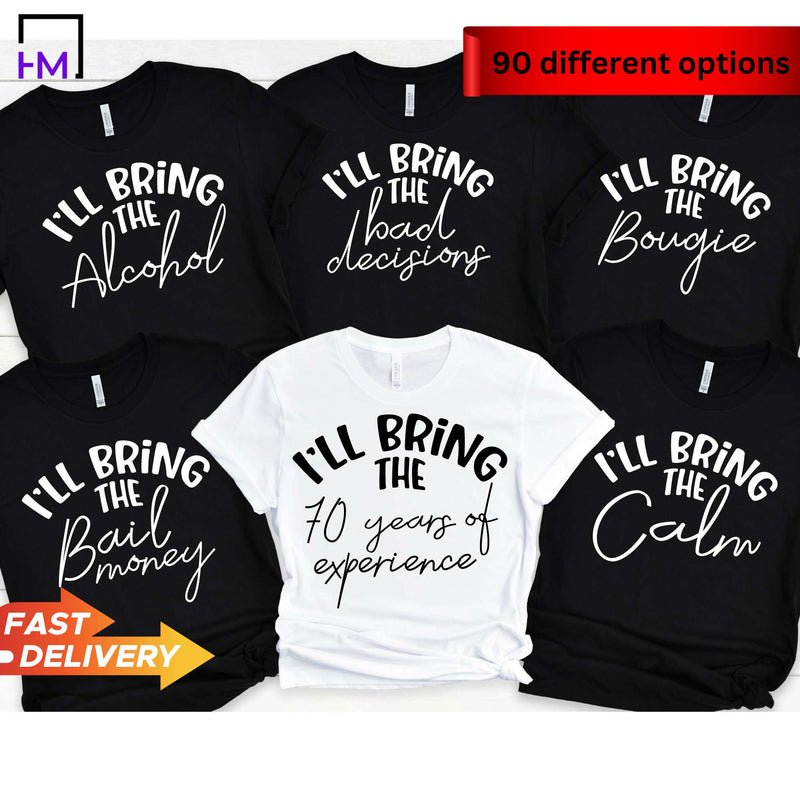 70th Birthday Party Shirts, I'll Bring The Family Shirts - HMDesignStudioUS